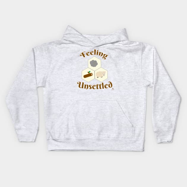 Feeling Unsettled Funny Board Game Slogan Kids Hoodie by Tshirtfort